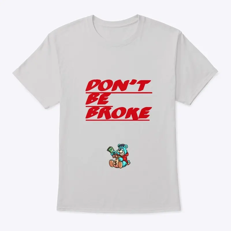 Don’t Be Broke Collection 