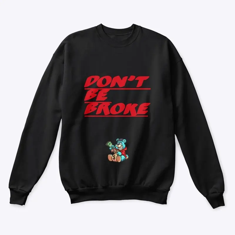 Don’t Be Broke Collection 